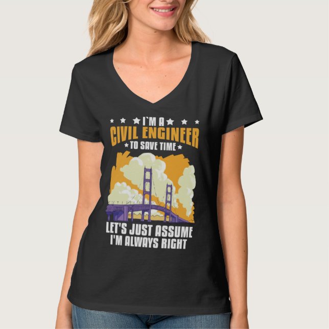 Camiseta Civil Engineer Bridge Builder Engineering Student (Anverso)