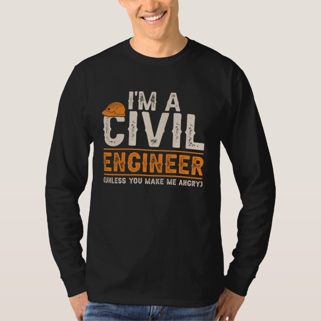 Camiseta Civil Engineers  I m A Crazy Civil Engineering (Anverso)