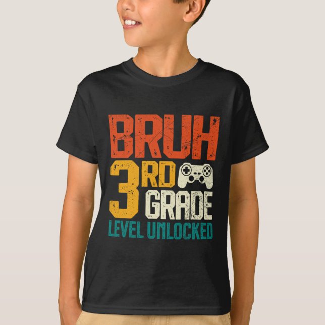 Camiseta Ck To School 3rd Grade Gamer Bruh 3rd Grade Level  (Anverso)