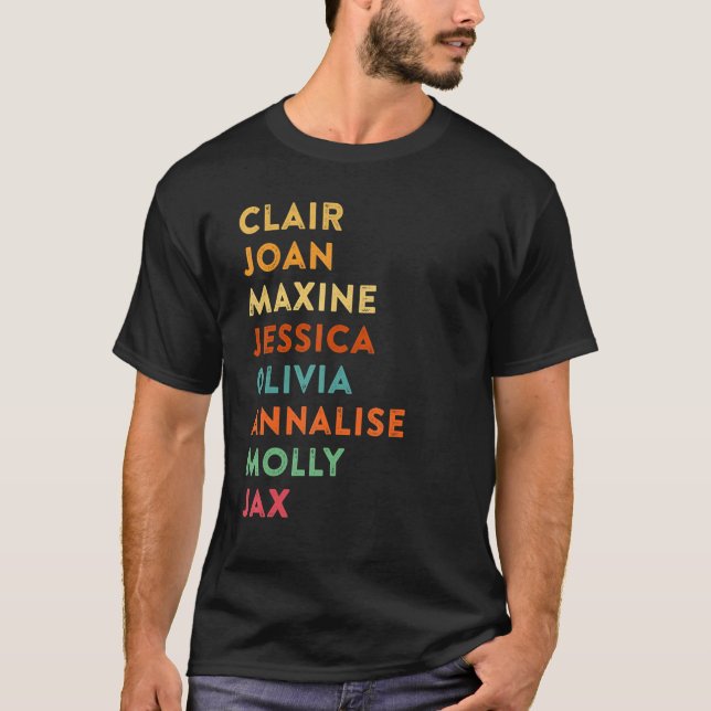 Camiseta Clair Joan Maxine Jessica Olivia Annalise Molly Ja (Anverso)