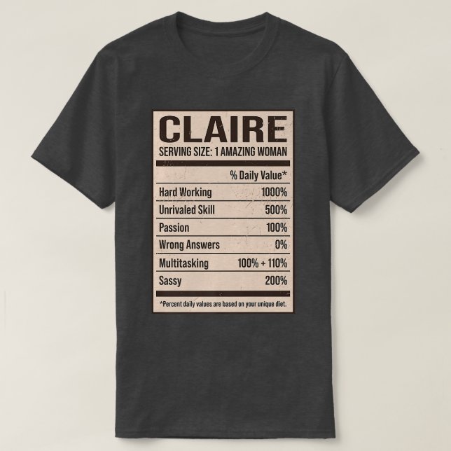 Camiseta Claire Nutrition Facts Name Nickname Alias Title F (Diseño del anverso)