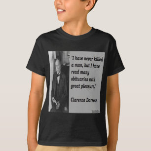 Camiseta Clarence Darrow & Cita de Obituario