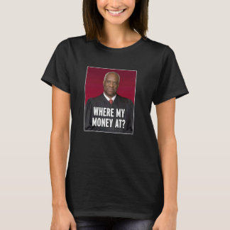 Camiseta Clarence Thomas Donde Mi Dinero En