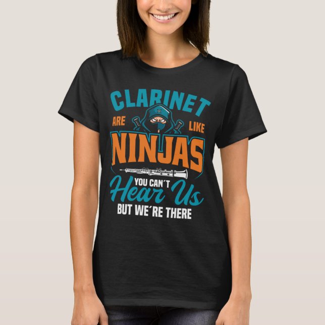 Camiseta Clarinet es como Ninjas que no puedes escucharnos, (Anverso)