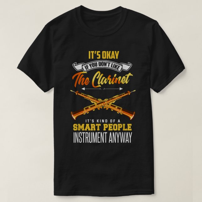 Camiseta Clarinet Funny Clarinetista Cita Clarinet Player2 (Diseño del anverso)