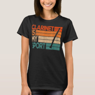 Camiseta Clarinet Is My Sport Funny Clarinet Player Retro V