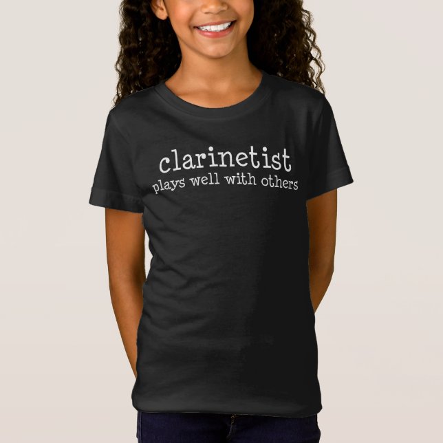 Camiseta Clarinetista Juega Bien Con Otros Músicos (Anverso)