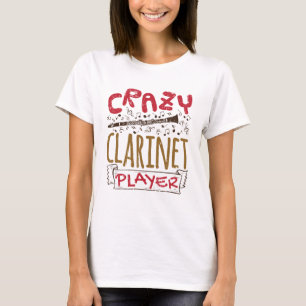 Camiseta Clarinetista Loco Tocador de Clarinete