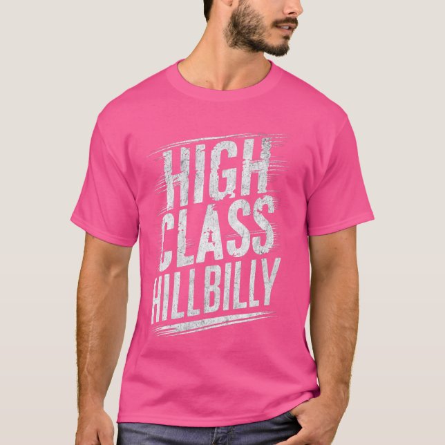 Camiseta Clase alta Hillbilly (Anverso)
