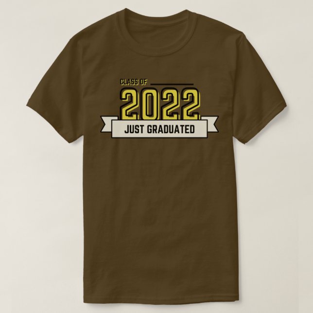 CAMISETA CLASE DE 2022 ACABA DE GRADUARSE (Diseño del anverso)