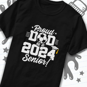 Camiseta Clase de 2024 Futbol Futbol Dad Senior 2024