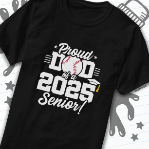 Camiseta Clase de 2025 Senior Béisbol Dad Senior 2025