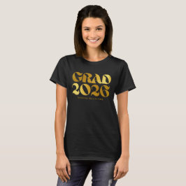 Camiseta Clase de 2026 2 Tipografía Negra y Dorada
