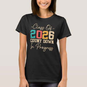Camiseta Clase De 2026 Recuento En Curso 2026 Graduati