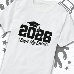Camiseta Clase de 2026 Rótulo de graduación My Shirt Senior