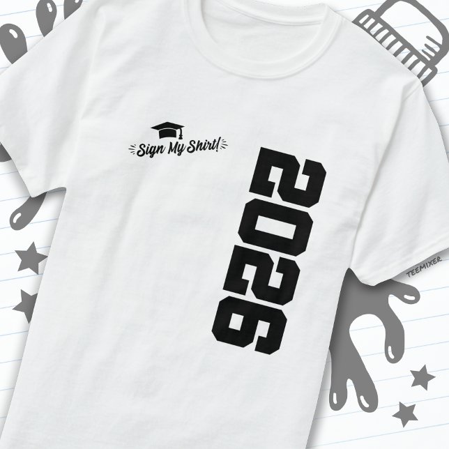 Camiseta Clase de 2026 Rótulo de graduación My Shirt Senior (Subido por el creador)