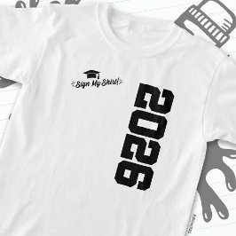 Camiseta Clase de 2026 Rótulo de graduación My Shirt Senior