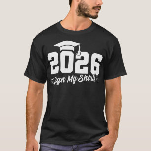 Camiseta Clase de 2026 Rótulo Mi Graduado Superior 2023