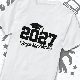 Camiseta Clase de 2027 Rótulo de graduación My Shirt Senior