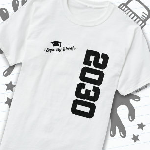 Camiseta Clase de 2030 Rótulo de graduación My Shirt Senior