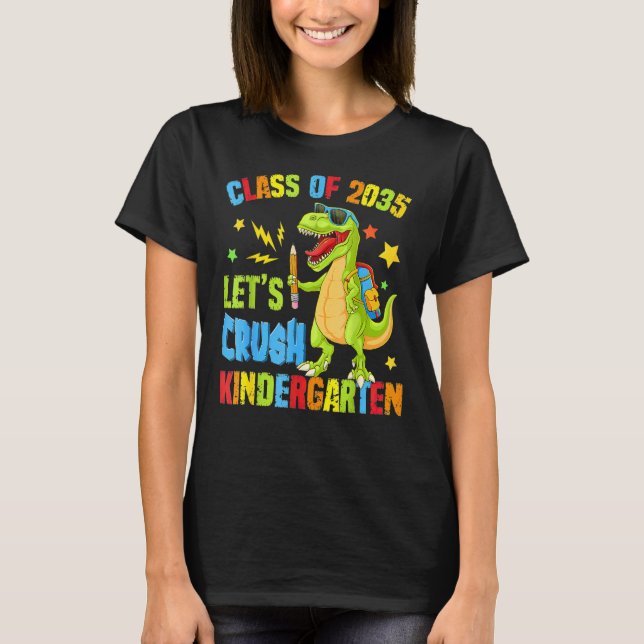 Camiseta Clase De 2035 Vamos A Aplastar El Jardín De Niños  (Anverso)