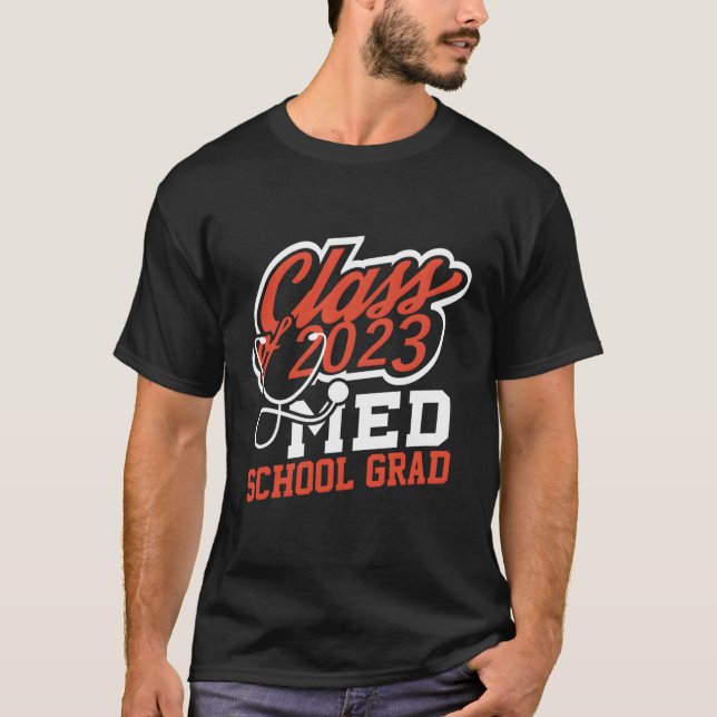 Camiseta Clase De Graduación De La Escuela Médica De Phd Me (Anverso)
