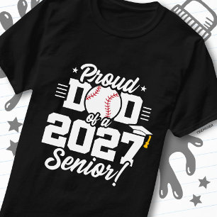 Camiseta Clase de Graduados 2027 Béisbol Orgulloso Papá