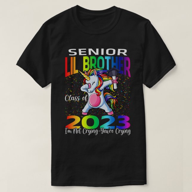 Camiseta Clase de Hermano Lil de 2023 No estoy llorando (Diseño del anverso)