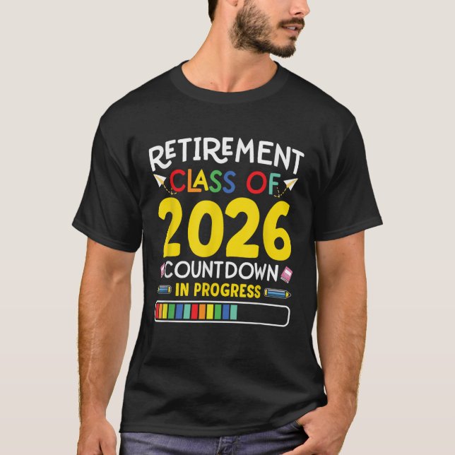 Camiseta Clase De Jubilación De La Cuenta Regresiva De 2026 (Anverso)