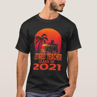 Camiseta Clase De Profesores Jubilados De Sunset Beach 2021