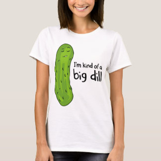 Camiseta Clase de una salmuera de eneldo de la gran cosa