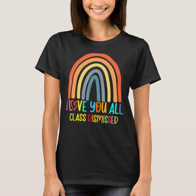 Camiseta Clase Desestimada Feliz Último Día Del Profesor De (Anverso)