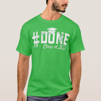 Camiseta Clase DONE de 2022 Graduación para su Grado Him Se