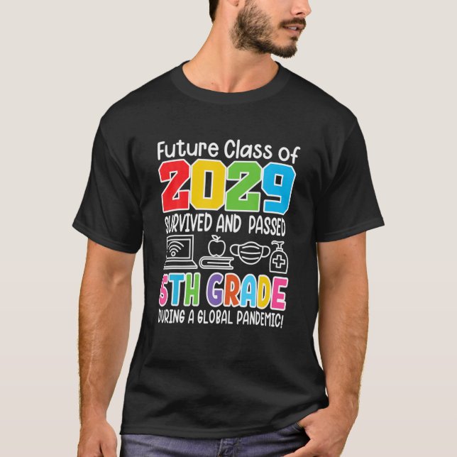 Camiseta Clase Futura De 2029 I Graduación Escolar I Quinto (Anverso)