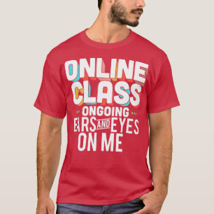 Camiseta Clase Online Oídos Y Ojos En Mi