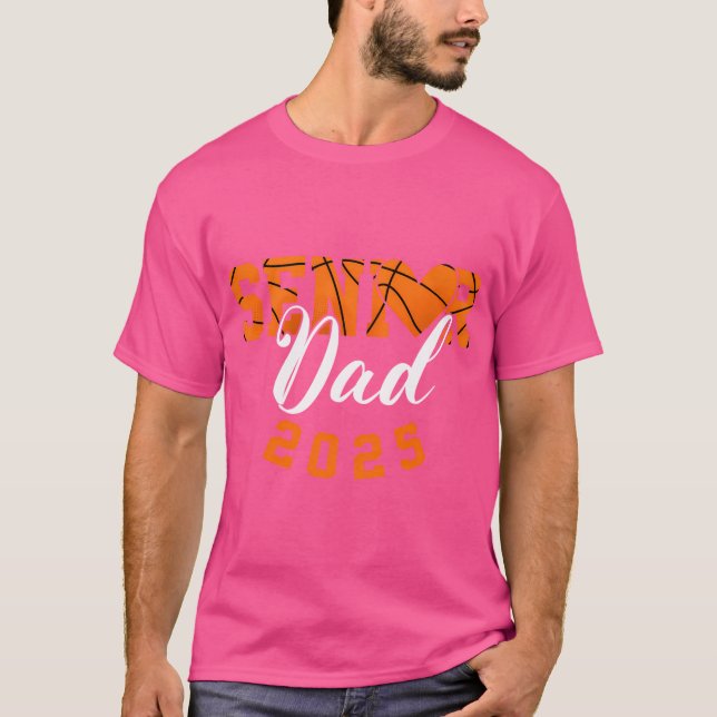 Camiseta Clase Senior Dad De Baloncesto De 2025 Graduation  (Anverso)