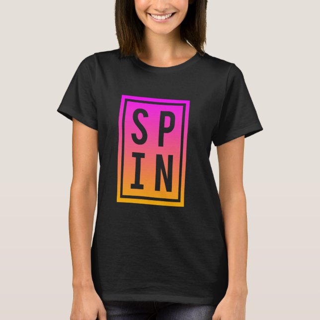 Camiseta Clase Spinning Saying Spin Workout Ejercicio Bike  (Anverso)