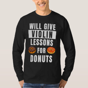 Camiseta Clases de violín para violinista de donuts profeso