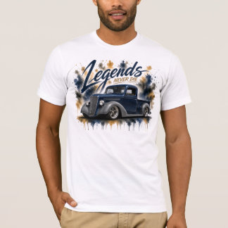 Camiseta clásica de camión Legends Never Die