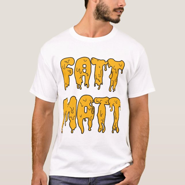 Camiseta clásica de Fatt Matt (Anverso)