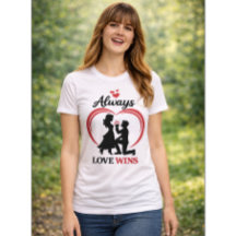 Camiseta clásica de mujer Siempre Gana el Amor.