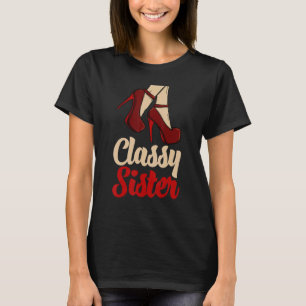 Camiseta Clásica Hermana de tacones altos Celebración del c