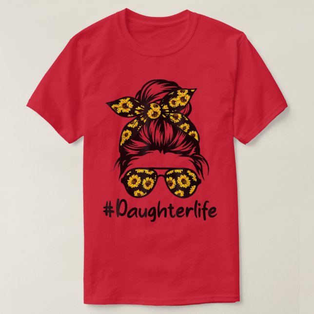 Camiseta Clásica vida de la hija con el girasol desordenado (Diseño del anverso)