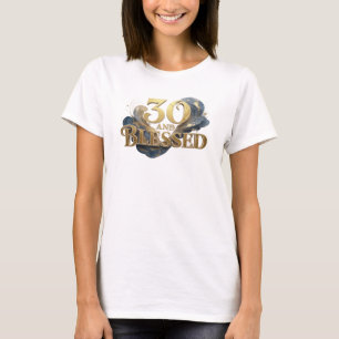 Camiseta Clásico 30 Y BENDITO Impreso Creativo