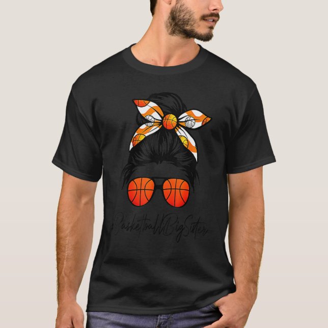 Camiseta Clásico Big Sister Life Messy Hair Bun Basketball  (Anverso)