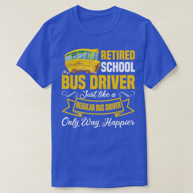 Camiseta Clásico de retiro de conductor de bus escolar reti (Diseño del anverso)