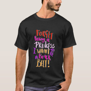 Camiseta Clásico Divertido Karate Olvidar Ser Princesa Quer