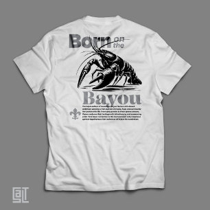 Camiseta Clásico nacido en las vibraciones bayou cajun