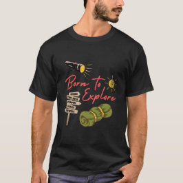 Camiseta Clásico nacido para explorar