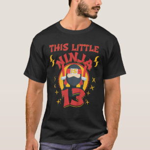 Camiseta Clásico Niño Ninja Edad 13 Fan Karate Cumpleaños 1